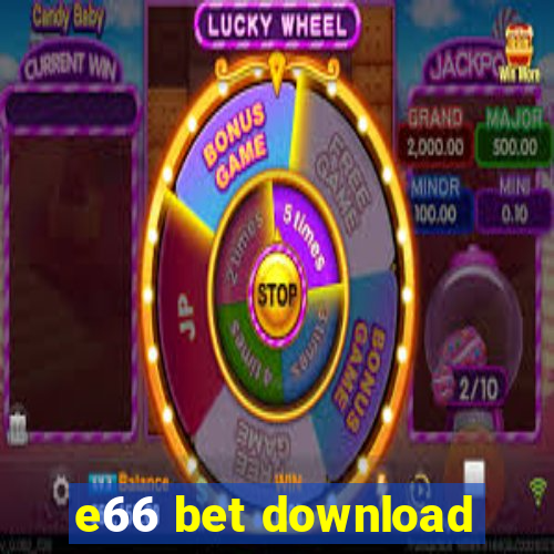 e66 bet download