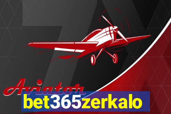 bet365zerkalo