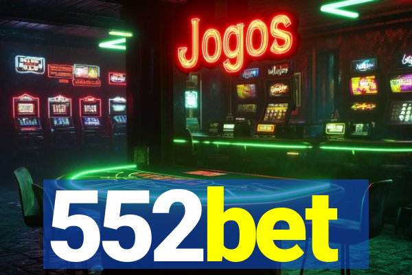 552bet