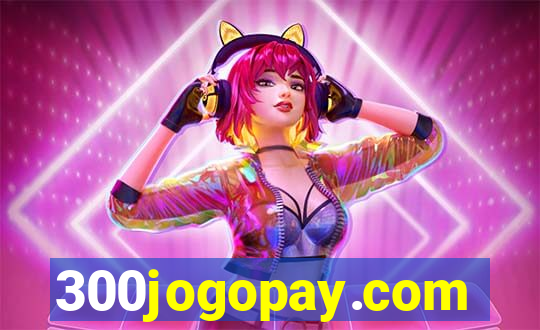 300jogopay.com