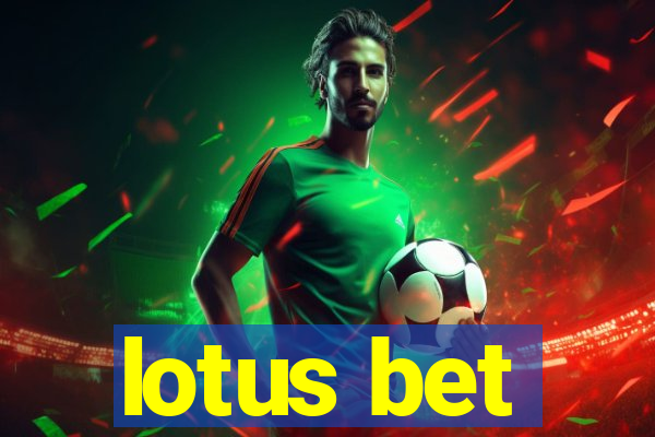 lotus bet