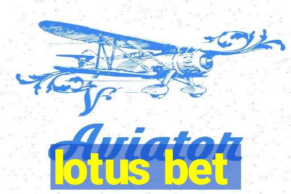 lotus bet