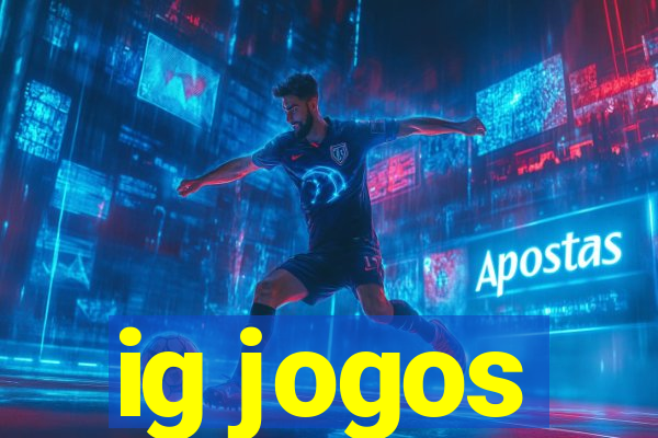 ig jogos