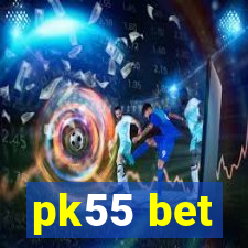 pk55 bet