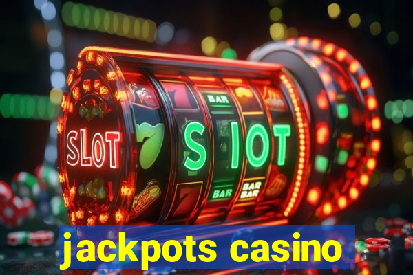 jackpots casino