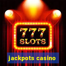 jackpots casino