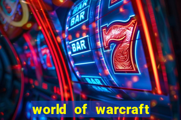 world of warcraft como jogar