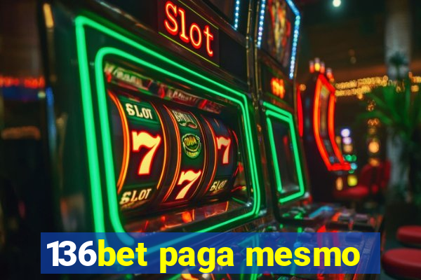 136bet paga mesmo