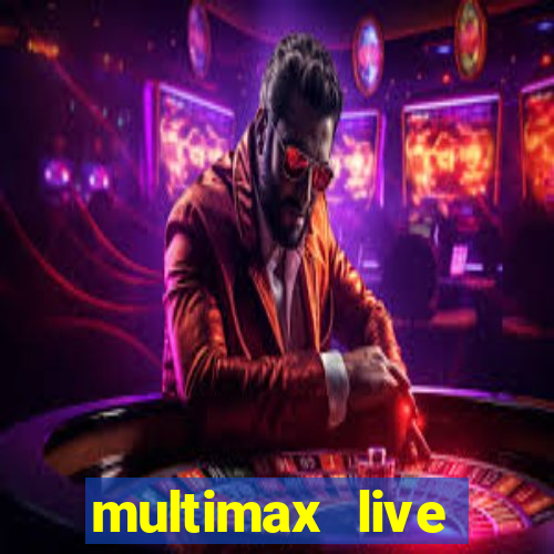 multimax live futebol ao vivo