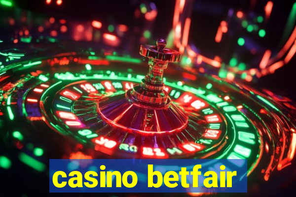 casino betfair