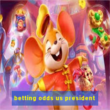 betting odds us president