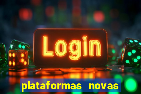 plataformas novas pagando muito