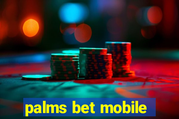 palms bet mobile