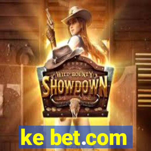 ke bet.com