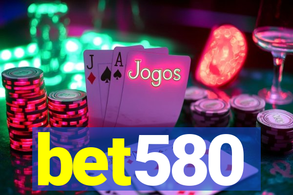 bet580