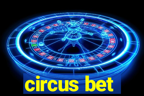 circus bet