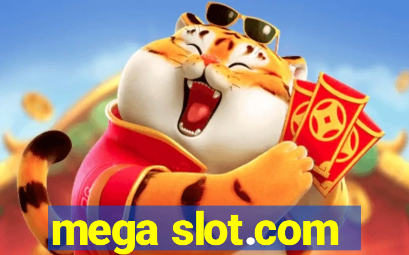 mega slot.com