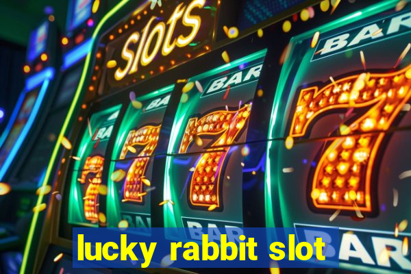 lucky rabbit slot