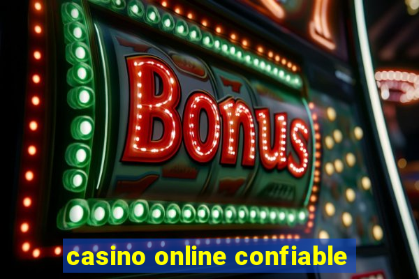 casino online confiable