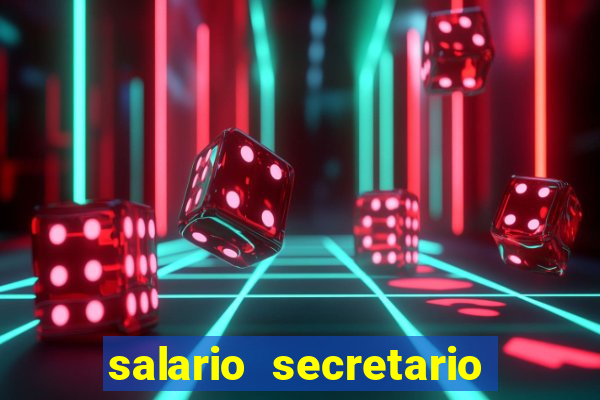 salario secretario de esportes