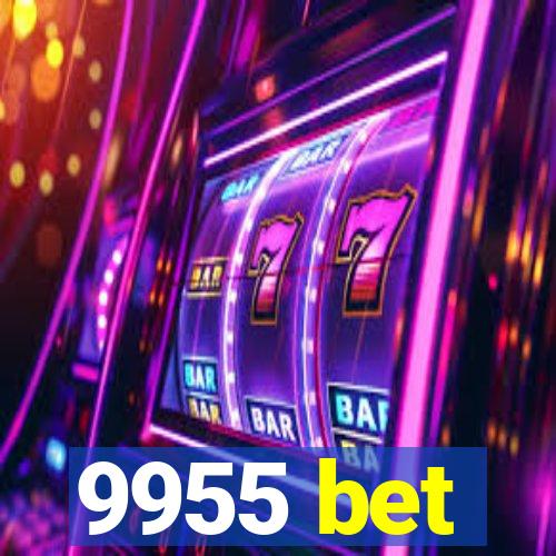 9955 bet