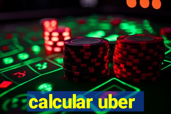 calcular uber