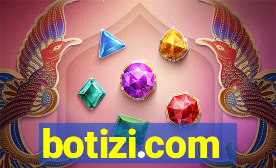 botizi.com