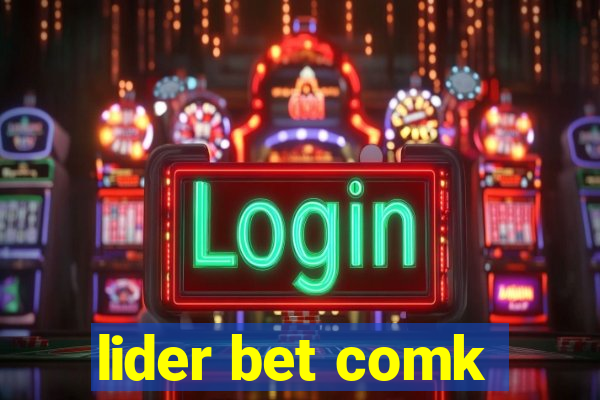 lider bet comk