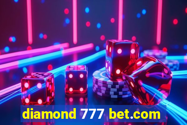 diamond 777 bet.com