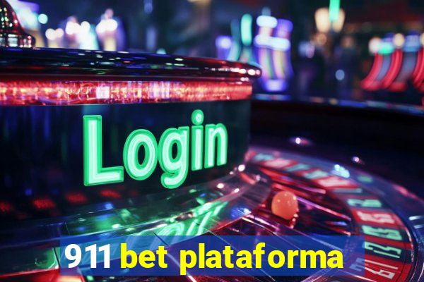 911 bet plataforma