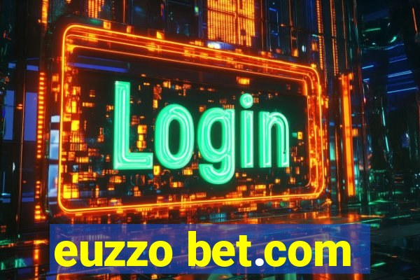 euzzo bet.com