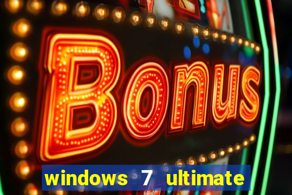 windows 7 ultimate 64 bits download