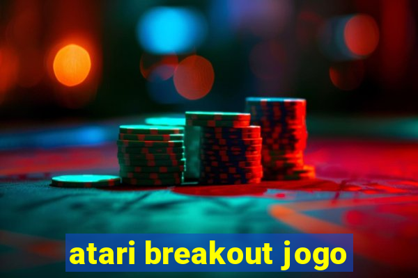 atari breakout jogo