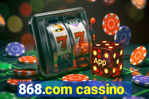 868.com cassino