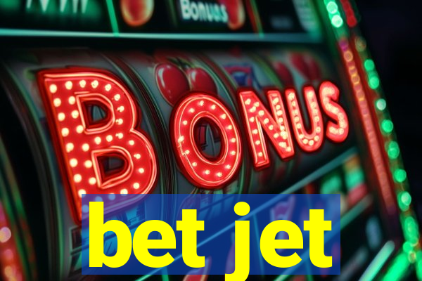 bet jet