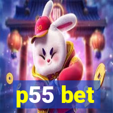 p55 bet