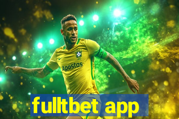 fulltbet app