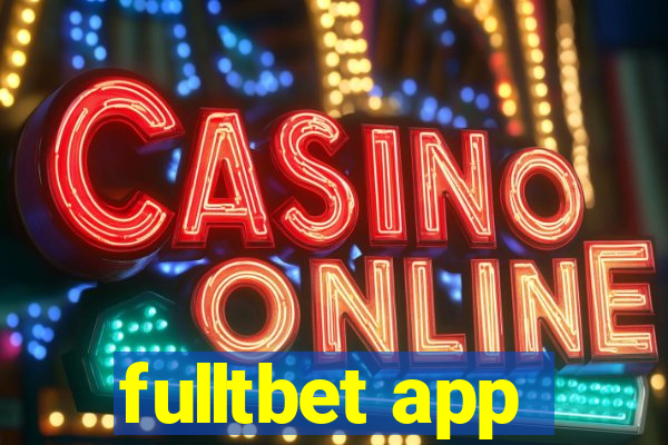 fulltbet app