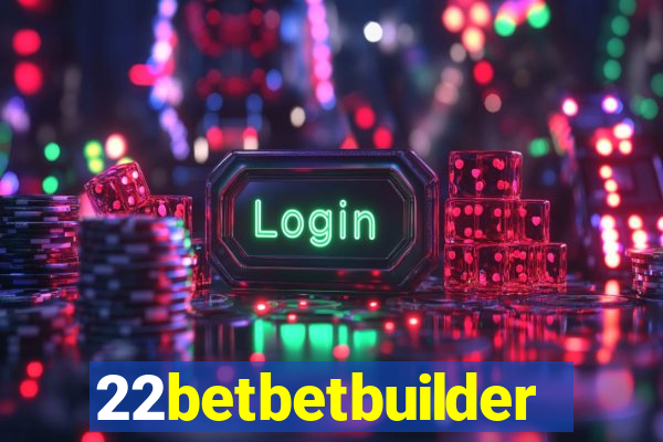 22betbetbuilder