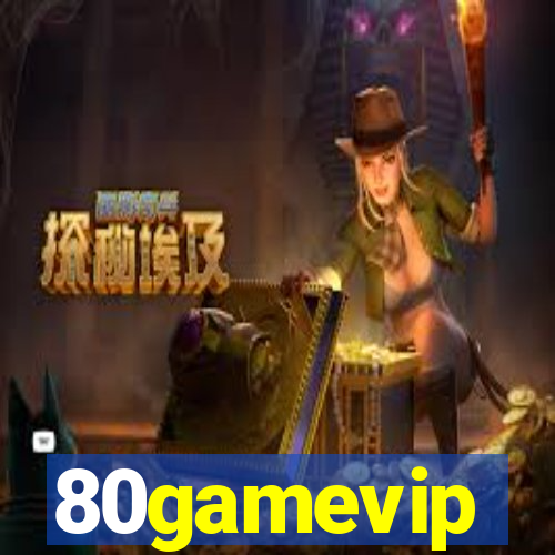 80gamevip