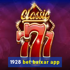 1928 bet baixar app