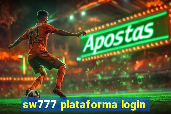 sw777 plataforma login