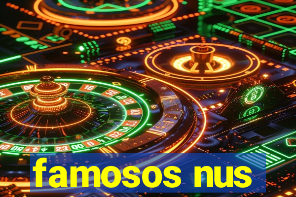 famosos nus