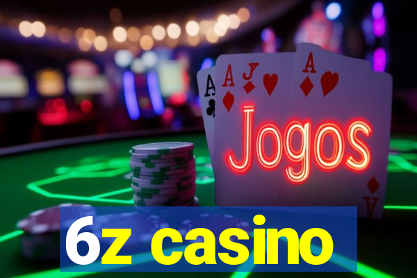 6z casino