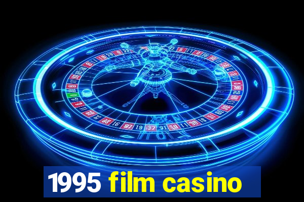 1995 film casino