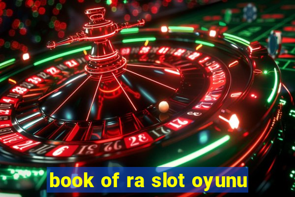 book of ra slot oyunu