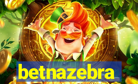 betnazebra