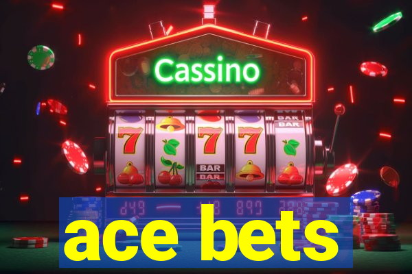 ace bets