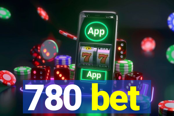 780 bet