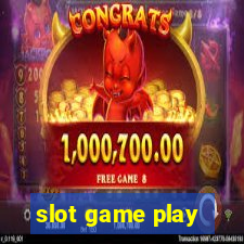 slot game play